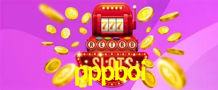 Descubra o Mundo do Cassino Online com pppboi